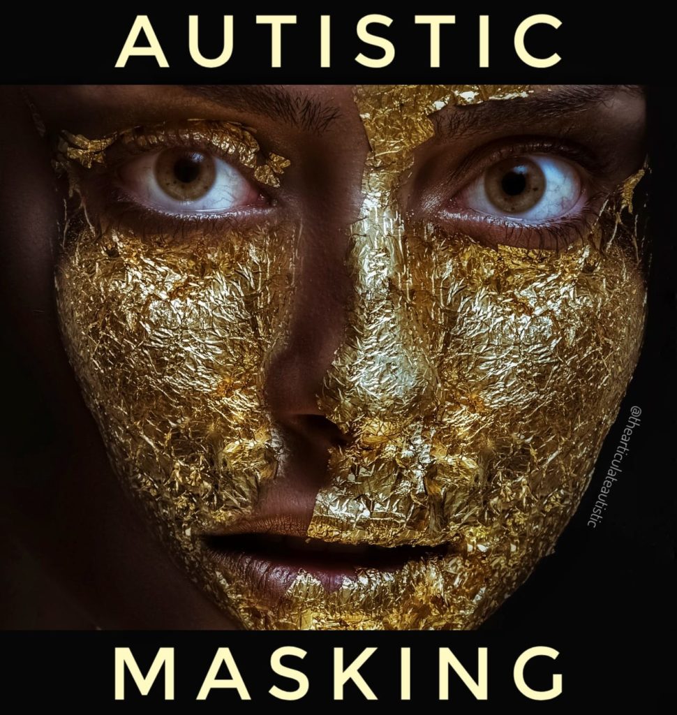 A close-up of a woman's face with gold paint peeling off in flecks with yellow lettering on black background that reads, "Autistic Masking".