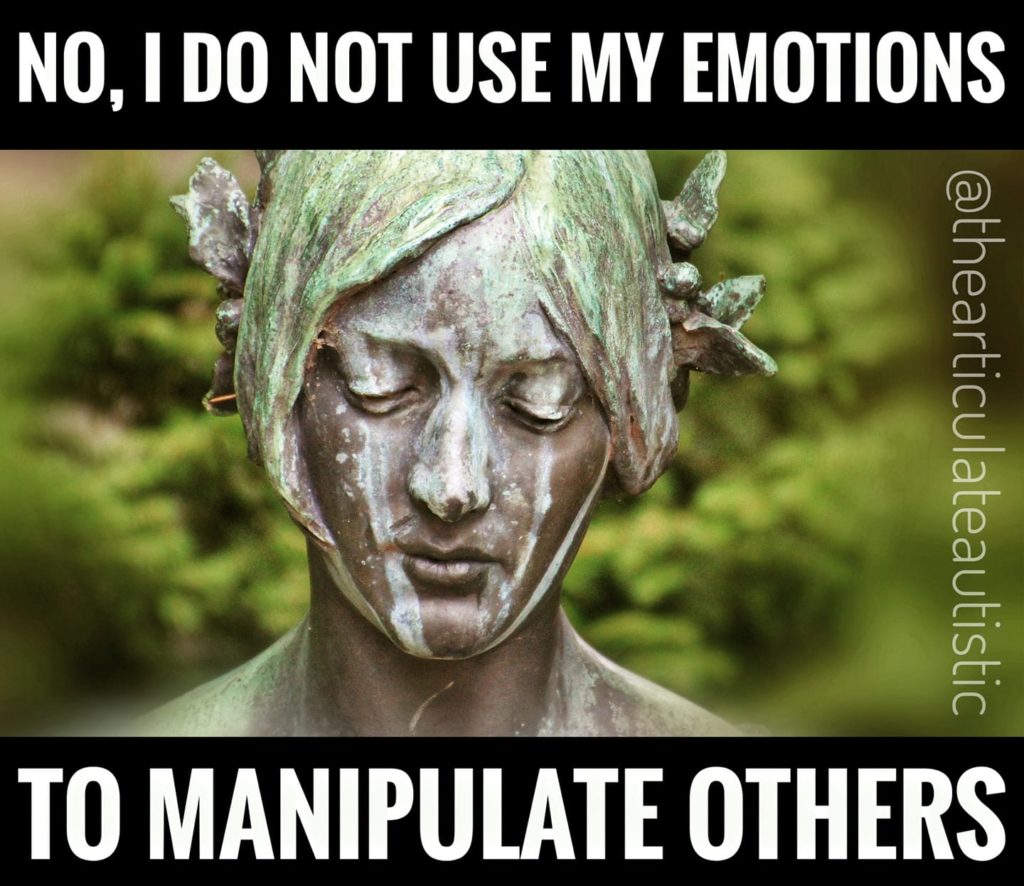Weathered stone statue of a woman or young girl who is looking down, her eyes cast to the ground. There are white lines going down her face that could look like tears. Text reads: "No, I do not use my emotions to manipulate others."