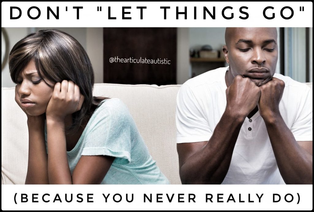 Black couple (one woman, one man) sitting on a white couch facing away from each other, the man with his chin on his hands looking glum, the woman with her hands by her ears looking hurt with text that reads, "Don't let things go (because you never really do)".