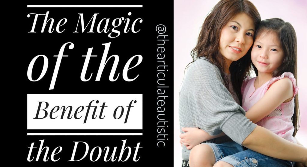 Mother holding her daughter in her lap with text that reads, "The Magic of the Benefit of the Doubt".
