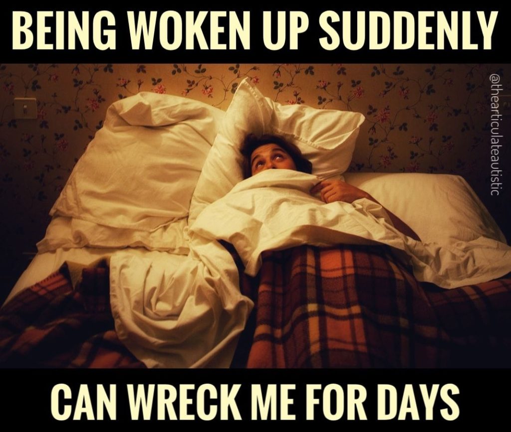 Person lying in a hotel room bed looking as though they are having trouble sleeping or like they just woke up from a noise. Text reads, "Being woken up suddenly can wreck me for days".