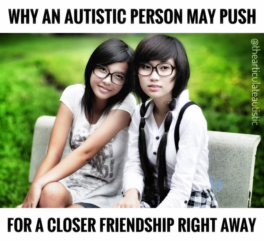 Two young girls with dark hair and glasses sitting together on a bench with text that reads, "Why an Autistic Person May Push for a Closer Friendship Right Away"