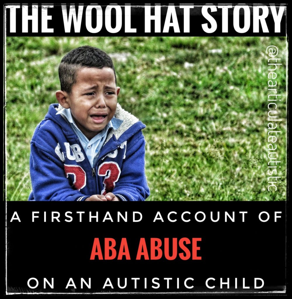 A young boy crying while sitting outside on a lawn. Text reads, "The Wool Hat Story - A Firsthand Account of ABA Abuse On An Autistic Child".