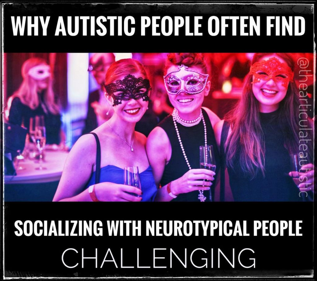 A group of young women at a masquerade party holding champagne flutes. Text reads, "Why autistic people often find socializing with neurotypical people challenging". 
